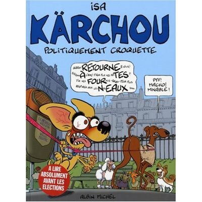 Isa Kärchou : Politiquement Croquette - Publicité Isa Kärchou : Politiquement Croquette - Publicité