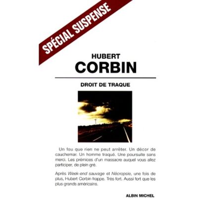 Corbin Hubert Droit De Traque - Publicité Corbin Hubert Droit De Traque - Publicité