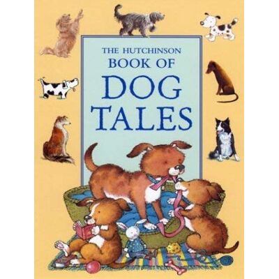 Various The Hutchinson Book Of Dog Tales - Publicité Various The Hutchinson Book Of Dog Tales - Publicité