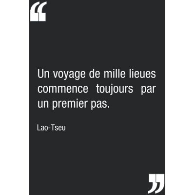 Edition, Des citations pour tous Un Voyage De Mille Lieues Commence Toujours Par Un Premier Pas., Lao-Tseu Carnet De Notes : Citation Motivante Pour Oser Démarrer Un Projet Carnet Ligné De 120 Pages 15,24 X 22,86 Cm - Publicité Edition, Des citations pour tous Un Voyage De Mille Lieues Commence Toujours Par Un Premier Pas., Lao-Tseu Carnet De Notes : Citation Motivante Pour Oser Démarrer Un Projet Carnet Ligné De 120 Pages 15,24 X 22,86 Cm - Publicité