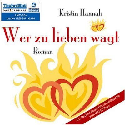 Kristin Hannah Wer Zu Lieben Wagt (2 Mp3 Cds) - Publicité Kristin Hannah Wer Zu Lieben Wagt (2 Mp3 Cds) - Publicité