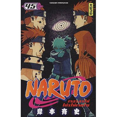 Masashi Kishimoto Naruto. Vol. 45 - Publicité Masashi Kishimoto Naruto. Vol. 45 - Publicité