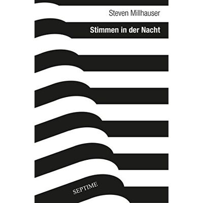 Steven Millhauser Stimmen In Der Nacht - Publicité Steven Millhauser Stimmen In Der Nacht - Publicité