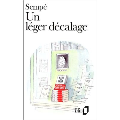 Sempé Un Léger Décalage - Publicité Sempé Un Léger Décalage - Publicité