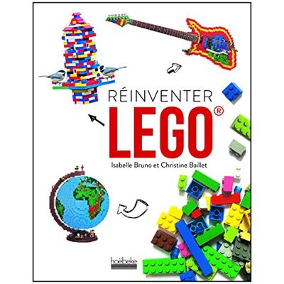 Christine Baillet Réinventer Lego - Publicité Christine Baillet Réinventer Lego - Publicité