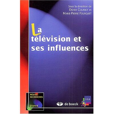 Didier Courbet La Télévision Et Ses Influences - Publicité Didier Courbet La Télévision Et Ses Influences - Publicité
