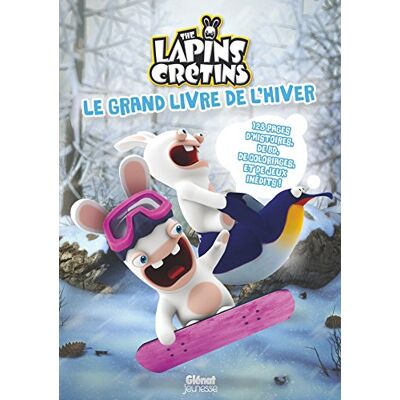 Collectif The Lapins Crétins : Le Grand Livre De L'Hiver - Publicité Collectif The Lapins Crétins : Le Grand Livre De L'Hiver - Publicité