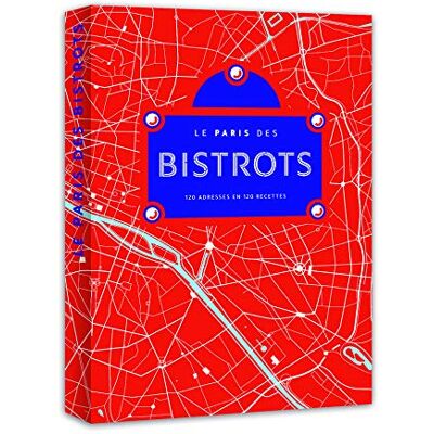 Collectif Paris Bistrot : Le Livre - Publicité Collectif Paris Bistrot : Le Livre - Publicité