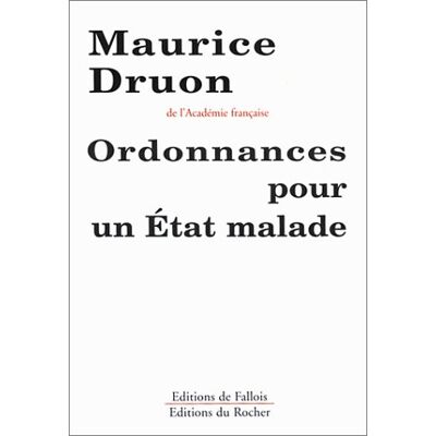 Maurice Druon Ordonnances Pour Un Etat Malade - Publicité Maurice Druon Ordonnances Pour Un Etat Malade - Publicité