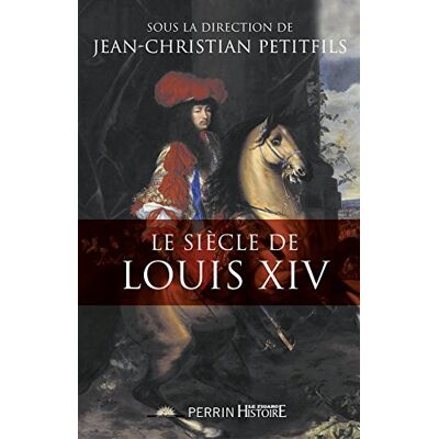 Lucien Bély Le Siècle De Louis Xiv - Publicité Lucien Bély Le Siècle De Louis Xiv - Publicité