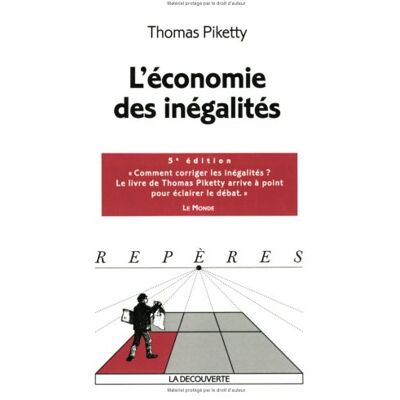 Thomas Piketty L'Économie Des Inégalités - Publicité Thomas Piketty L'Économie Des Inégalités - Publicité