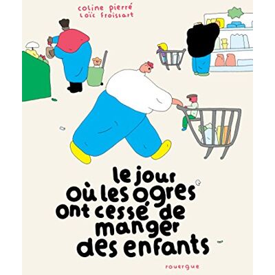 Le Jour Où Les Ogres Ont Cessé De Manger Des Enfants - Publicité Le Jour Où Les Ogres Ont Cessé De Manger Des Enfants - Publicité