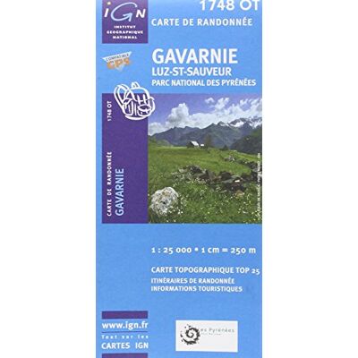 Gavarnie 1 : 25 000: Luz-St-Sauveur / Parc National Des Pyrénées: Ign.1748ot - Publicité Gavarnie 1 : 25 000: Luz-St-Sauveur / Parc National Des Pyrénées: Ign.1748ot - Publicité