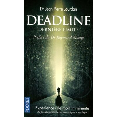 Jean-Pierre Jourdan Deadline, Dernière Limite : Emi, Une Énigme Pour La Science : Plaidoyer Pour Une Étude Scientifique Des Expériences Dites De Mort Imminente - Publicité Jean-Pierre Jourdan Deadline, Dernière Limite : Emi, Une Énigme Pour La Science : Plaidoyer Pour Une Étude Scientifique Des Expériences Dites De Mort Imminente - Publicité