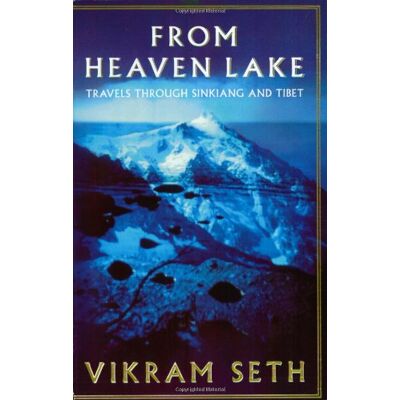 Vikram Seth From Heaven Lake: Travels Through Sinkiang And Tibet - Publicité Vikram Seth From Heaven Lake: Travels Through Sinkiang And Tibet - Publicité
