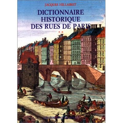 Jacques Hillairet Dictionnaire Historique Des Rues De Paris - Publicité Jacques Hillairet Dictionnaire Historique Des Rues De Paris - Publicité