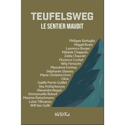 MAGALI BOSSI Teufelsweg : Le Sentier Maudit - Publicité MAGALI BOSSI Teufelsweg : Le Sentier Maudit - Publicité