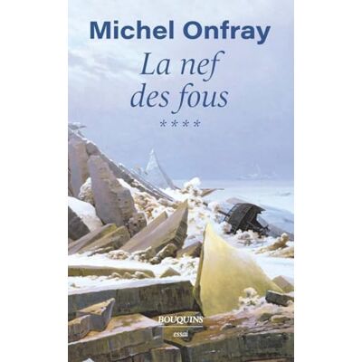 Michel Onfray La Nef Des Fous : Des Nouvelles Du Bas-Empire. Vol. 4 - Publicité Michel Onfray La Nef Des Fous : Des Nouvelles Du Bas-Empire. Vol. 4 - Publicité
