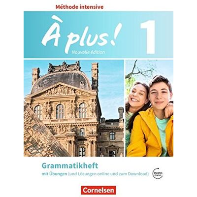 Gertraud Gregor À Plus ! Méthode Intensive - Nouvelle Édition: Band 1 - Grammatikheft - Publicité Gertraud Gregor À Plus ! Méthode Intensive - Nouvelle Édition: Band 1 - Grammatikheft - Publicité