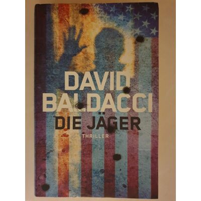 David Baldacci Die Jäger: Thriller - Publicité David Baldacci Die Jäger: Thriller - Publicité