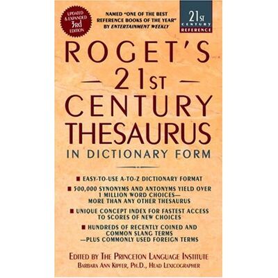 Kipfer, Barbara Ann Roget'S 21st Century Thesaurus, Third Edition: In Dictionary Form (21st Century Reference) - Publicité Kipfer, Barbara Ann Roget'S 21st Century Thesaurus, Third Edition: In Dictionary Form (21st Century Reference) - Publicité