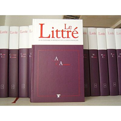 Le Littré Le Dictionnaire De Référence De La Langue Française Volume 1 - Publicité Le Littré Le Dictionnaire De Référence De La Langue Française Volume 1 - Publicité