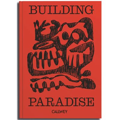 Fabian Freytag Building Paradise - Publicité Fabian Freytag Building Paradise - Publicité