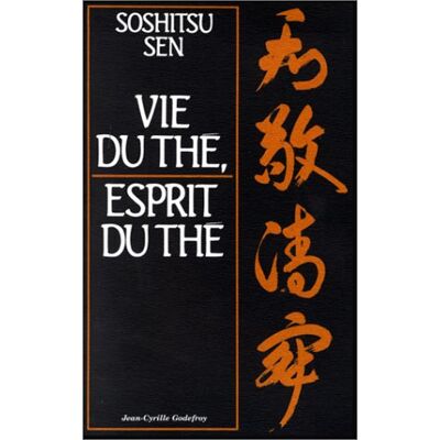 Soshitsu Sen Vie Du Thé, Esprit Du Thé - Publicité Soshitsu Sen Vie Du Thé, Esprit Du Thé - Publicité