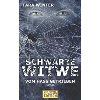 Tara Winter Schwarze Witwe - Vom Hass Getrieben (Teil 1 Von 2) - Publicité Tara Winter Schwarze Witwe - Vom Hass Getrieben (Teil 1 Von 2) - Publicité