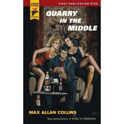 Collins, Max Allan Quarry In The Middle (Hard Case Crime Novels) - Publicité Collins, Max Allan Quarry In The Middle (Hard Case Crime Novels) - Publicité