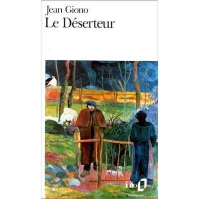 Jean Giono Le Déserteur Et Autres Récits - Publicité Jean Giono Le Déserteur Et Autres Récits - Publicité