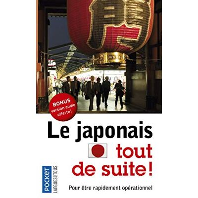 Hidenobu Aïba Le Japonais Tout De Suite ! : Pour Être Rapidement Opérationnel - Publicité Hidenobu Aïba Le Japonais Tout De Suite ! : Pour Être Rapidement Opérationnel - Publicité