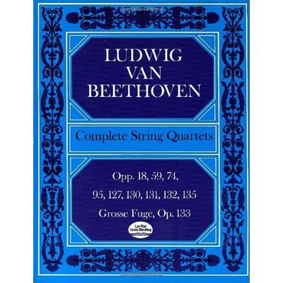 Beethoven, Ludwig Van Complete String Quartets (Dover Chamber Music Scores) - Publicité Beethoven, Ludwig Van Complete String Quartets (Dover Chamber Music Scores) - Publicité