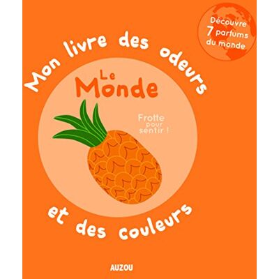 Mr. Iwi Mon Livre Des Odeurs Et Des Couleurs : Le Monde - Publicité Mr. Iwi Mon Livre Des Odeurs Et Des Couleurs : Le Monde - Publicité