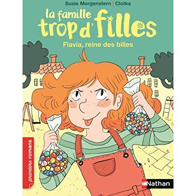La Famille Trop D'Filles. Flavia, Reine Des Billes - Publicité La Famille Trop D'Filles. Flavia, Reine Des Billes - Publicité