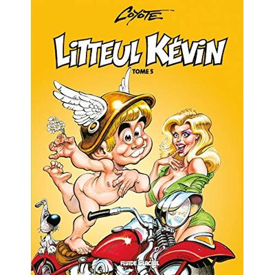 Litteul Kévin : Couleur. Vol. 5 - Publicité Litteul Kévin : Couleur. Vol. 5 - Publicité