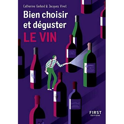 Bien Choisir Et Déguster Le Vin - Publicité Bien Choisir Et Déguster Le Vin - Publicité