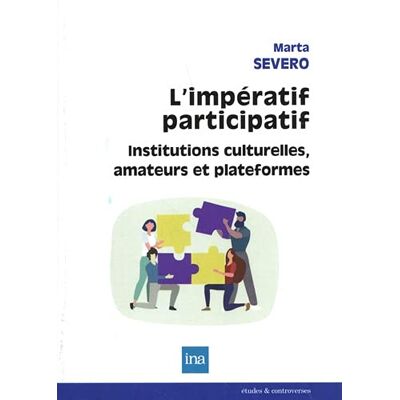 Marta Severo Amateurs Et Institutions À L'Ère Numérique : Institutions Culturelles, Amateurs Et Plateformes - Publicité Marta Severo Amateurs Et Institutions À L'Ère Numérique : Institutions Culturelles, Amateurs Et Plateformes - Publicité