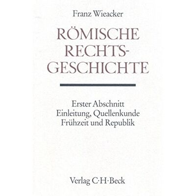Handbuch Der Altertumswissenschaft, Bd.3/1, Römische Rechtsgeschichte - Publicité Handbuch Der Altertumswissenschaft, Bd.3/1, Römische Rechtsgeschichte - Publicité