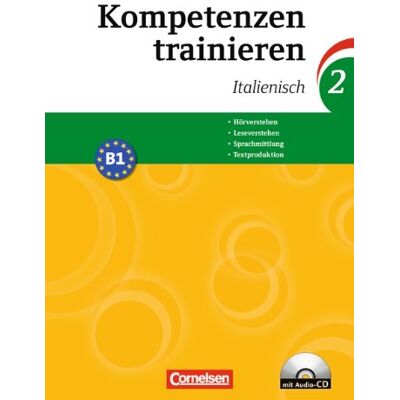 Susanne Bentivoglio Kompetenzen Trainieren: Band 2 - Italienisch: Arbeitsheft Mit Cd - Publicité Susanne Bentivoglio Kompetenzen Trainieren: Band 2 - Italienisch: Arbeitsheft Mit Cd - Publicité