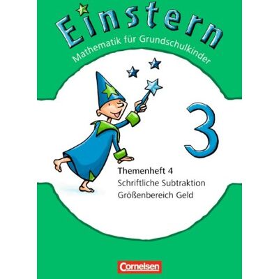 Roland Bauer Einstern - Neubearbeitung: Band 3 - Schriftliche Subtraktion / Größenbereich Geld: Themenheft 4 - Publicité Roland Bauer Einstern - Neubearbeitung: Band 3 - Schriftliche Subtraktion / Größenbereich Geld: Themenheft 4 - Publicité