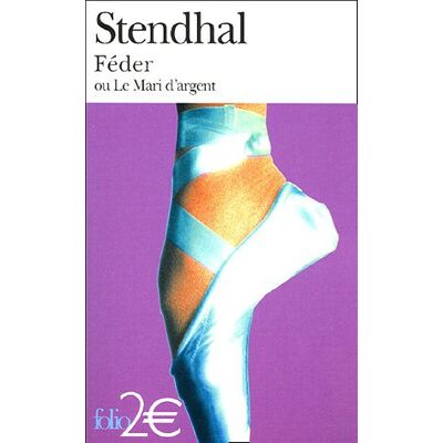 Stendhal Féder Ou Le Mari D'Argent - Publicité Stendhal Féder Ou Le Mari D'Argent - Publicité