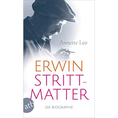 Annette Leo Erwin Strittmatter: Die Biographie - Publicité Annette Leo Erwin Strittmatter: Die Biographie - Publicité