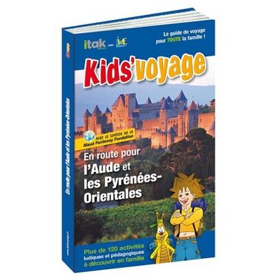 Itak éditions En Route Pour L'Aude Et Les Pyrénées-Orientales : Plus De 120 Activités Ludiques Et Pédagogiques À Découvrir En Famille - Publicité Itak éditions En Route Pour L'Aude Et Les Pyrénées-Orientales : Plus De 120 Activités Ludiques Et Pédagogiques À Découvrir En Famille - Publicité