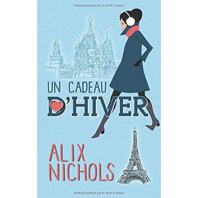 Alix Nichols Un Cadeau D’hiver (Bistrot La Bohème, Band 1) - Publicité Alix Nichols Un Cadeau D’hiver (Bistrot La Bohème, Band 1) - Publicité