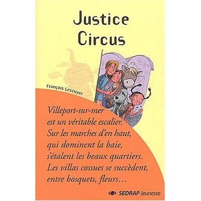 François Lescuyer Justice Circus - Publicité François Lescuyer Justice Circus - Publicité