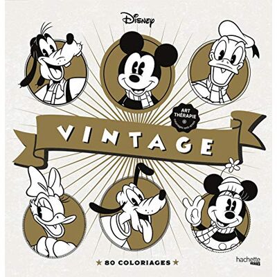 Disney Vintage : 80 Coloriages Anti-Stress - Publicité Disney Vintage : 80 Coloriages Anti-Stress - Publicité