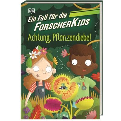King, S. J. Ein Fall Für Die Forscher-Kids 8. Achtung, Pflanzendiebe!: Eine Abenteuergeschichte Voller Action, Magie Und Spannendem Wissen. Für Kinder Ab 7 Jahren - Publicité King, S. J. Ein Fall Für Die Forscher-Kids 8. Achtung, Pflanzendiebe!: Eine Abenteuergeschichte Voller Action, Magie Und Spannendem Wissen. Für Kinder Ab 7 Jahren - Publicité