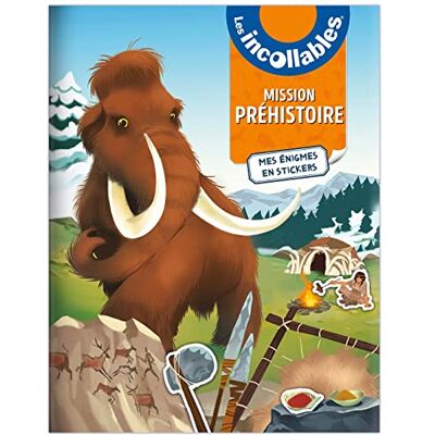Les Incollables : Mission Préhistoire : Mes Énigmes En Stickers - Publicité Les Incollables : Mission Préhistoire : Mes Énigmes En Stickers - Publicité