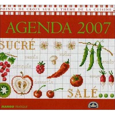 Mango Agenda 2007 : Grilles De Point De Croix Sur Le Thème De La Cuisine - Publicité Mango Agenda 2007 : Grilles De Point De Croix Sur Le Thème De La Cuisine - Publicité